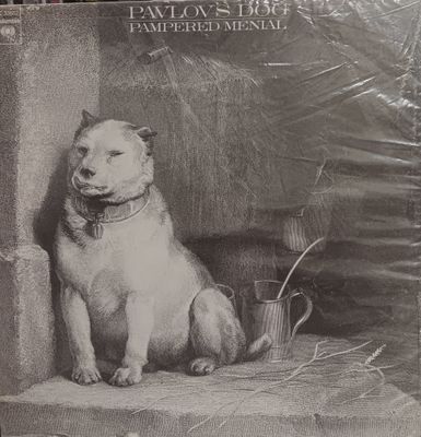 PAVLOV'S DOG - PAMPERED MENIAL