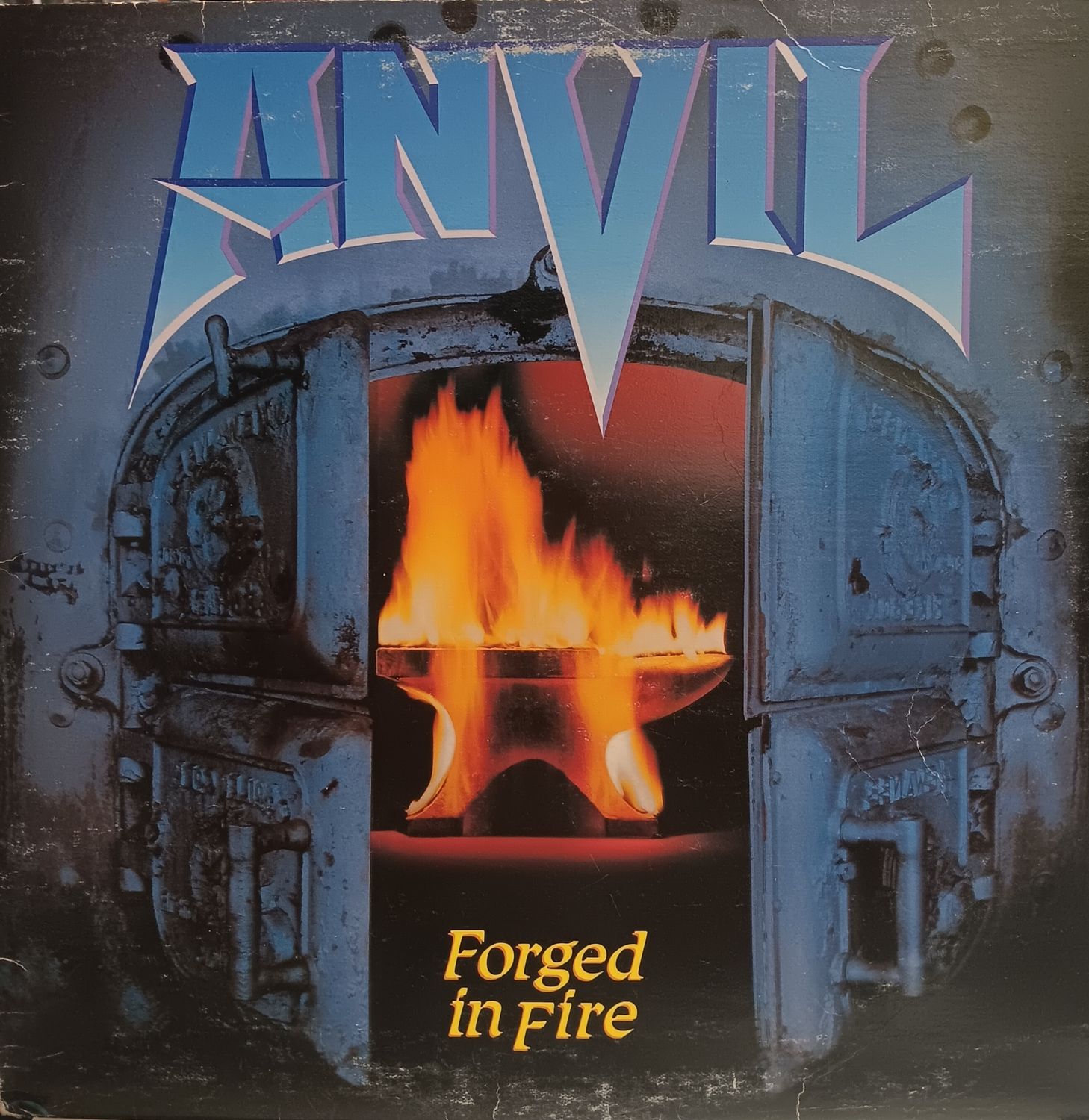 ANVIL - FORGED IN FIRE
