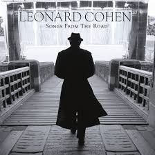 LEONARD COHEN - SONGS FOR THE ROAD (CD)
