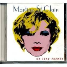 MARTINE ST-CLAIR - UN LONG CHEMIN (CD)