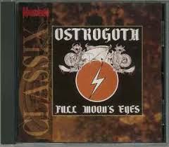 OSTROGOTH - FULL MOON'S EYES (CD)