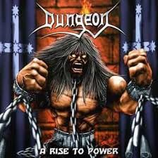 DUNGEON - A RISE TO POWER (CD / NEUF / PROMO)