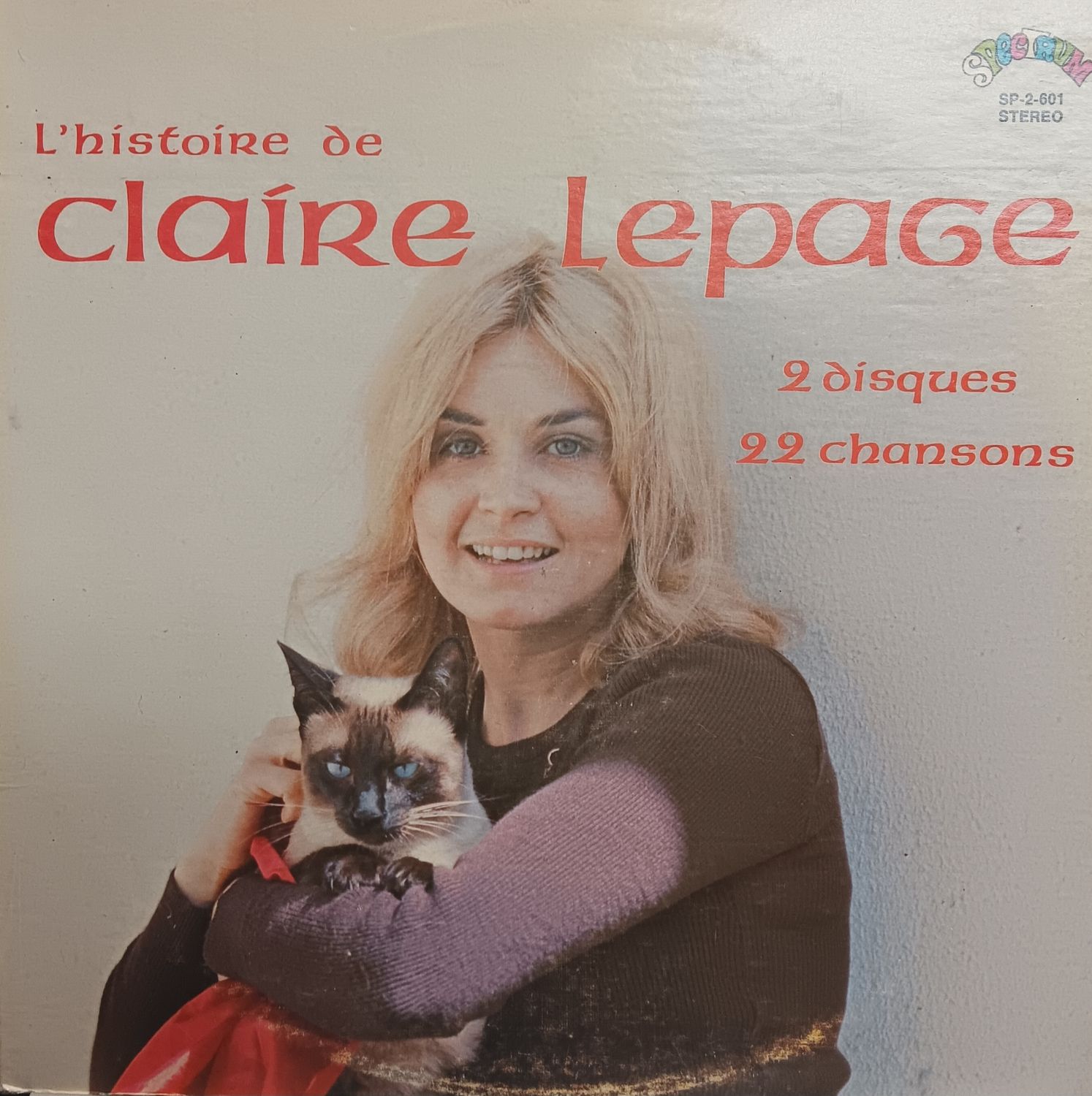 CLAIRE LEPAGE - L'HISTOIRE DE CLAIRE LEPAGE