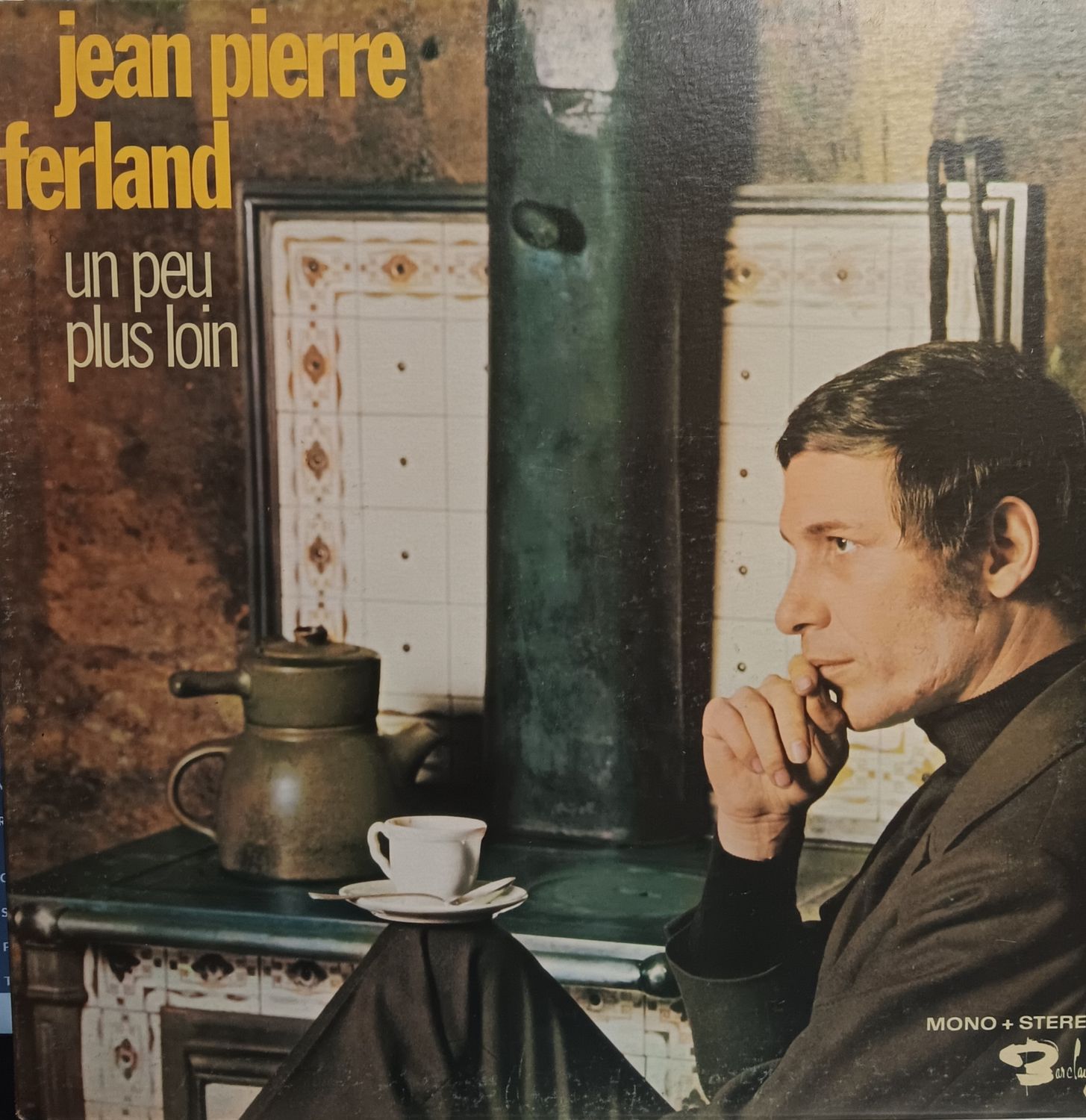 JEAN-PIERRE FERLAND - UN PEU PLUS LOIN