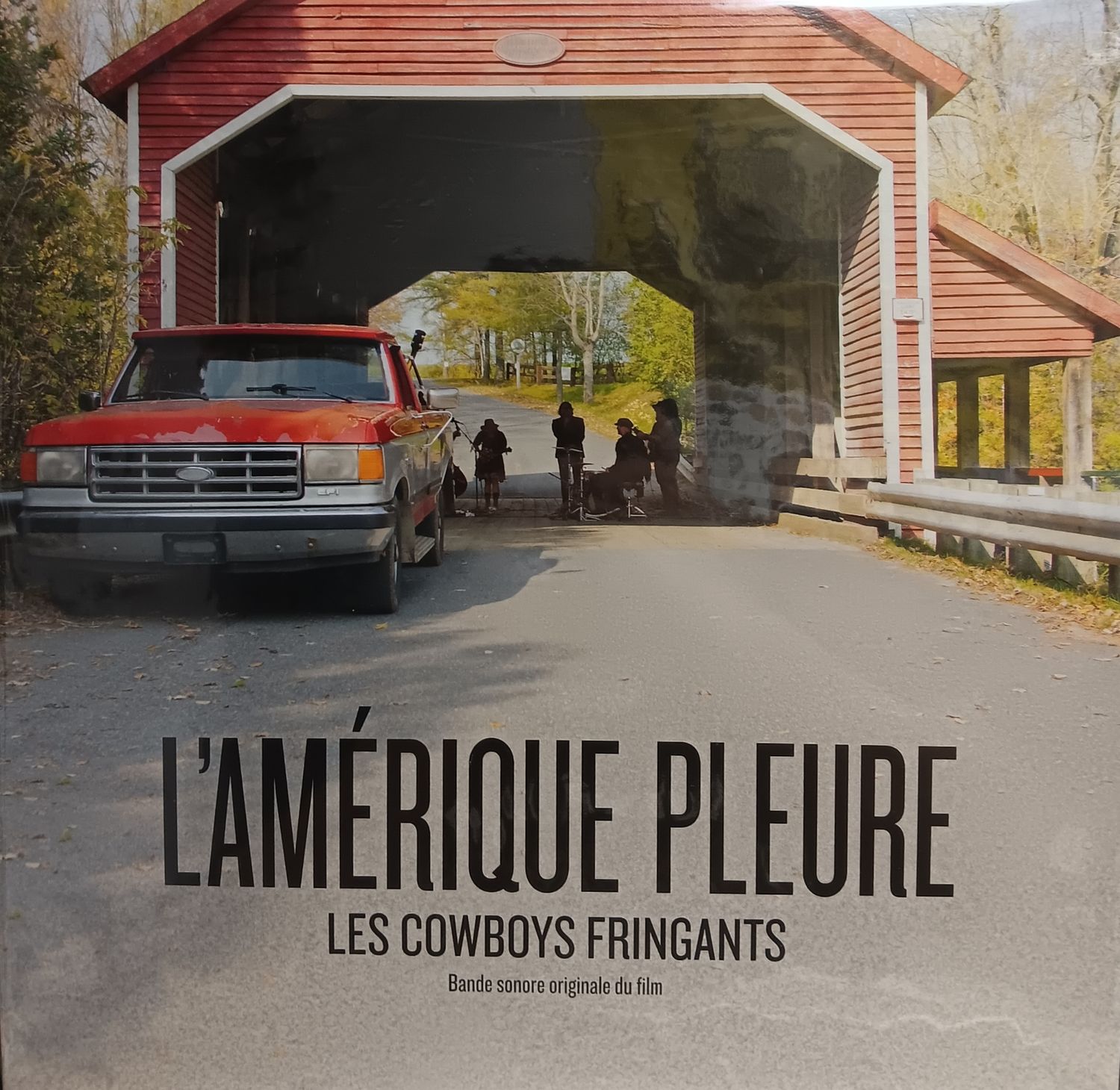 LES COWBOYS FRINGANTS - L'AMÉRIQUE PLEURE