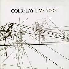 COLDPLAY - COLDPLAY LIVE 2003 (CD)