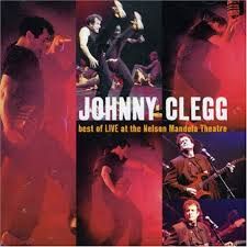 JOHNNY CLEGG - BEST OF LIVE AT THE NELSON MANDELA THEATRE (CD)