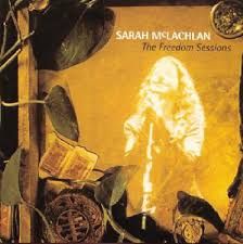 SARAH MCLACHLAN - THE FREEDOM SESSIONS (CD)