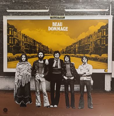 BEAU DOMMAGE - BEAU DOMMAGE