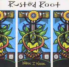 RUSTED ROOT - WHEN I WOKE (CD)