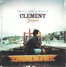 CLEMENT JACQUES - SMILE FOR A WHILE (CD)