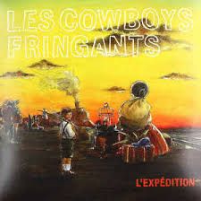 LES COWBOYS FRINGANTS - L'EXPÉDITION (CD)