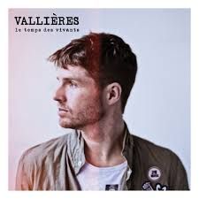 VINCENT VALLIÊRES - LE TEMPS DES VIVANTS (CD)