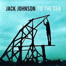 JACK JOHNSON - TO THE SEA (CD)