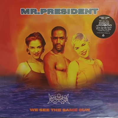 MR PRESIDENT - WE SEE THE SAME SUN
