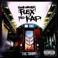 FUNK MASTER FLEX &amp; BIG KAP - THE TUNNEL (CD)