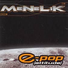 MENELIK - E-POP ATTITUDE (CD)