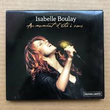 ISABELLE BOULAY - AU MOMENT D'ÊTRE À VOUS (CD)