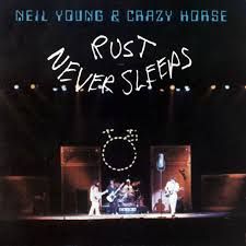 NEIL YOUNG &amp; CRAZY HORSE - RUST NEVER SLEEPS (CD)