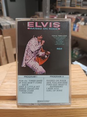 ELVIS PRESLEY - RAISED ON ROCK (CASSETTE)
