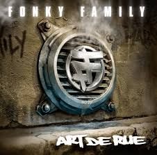 FONKY FAMILY - ART DE RUE (CD)