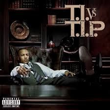 T.I. - T.I. VS T.I.P. (CD)