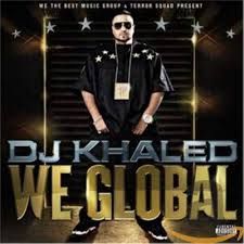 DJ KHALED - WE GLOBAL (CD)