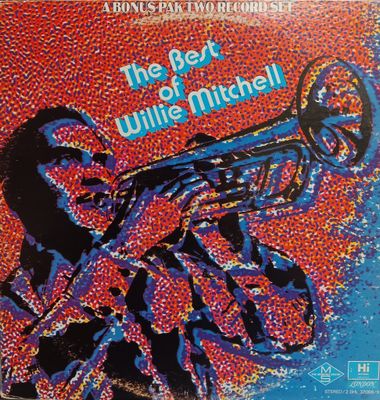 WILLIE MITCHELL -  THE BEST OF WILLIE MITCHELL