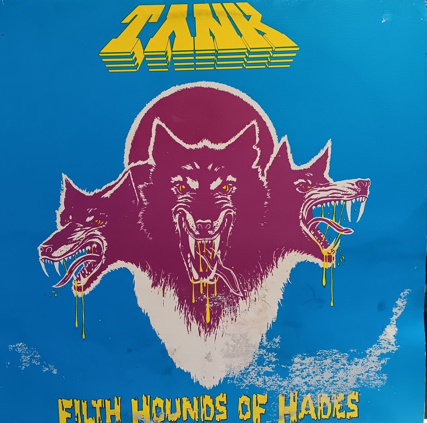 TANK - FILTH HOUNDS OF HADES