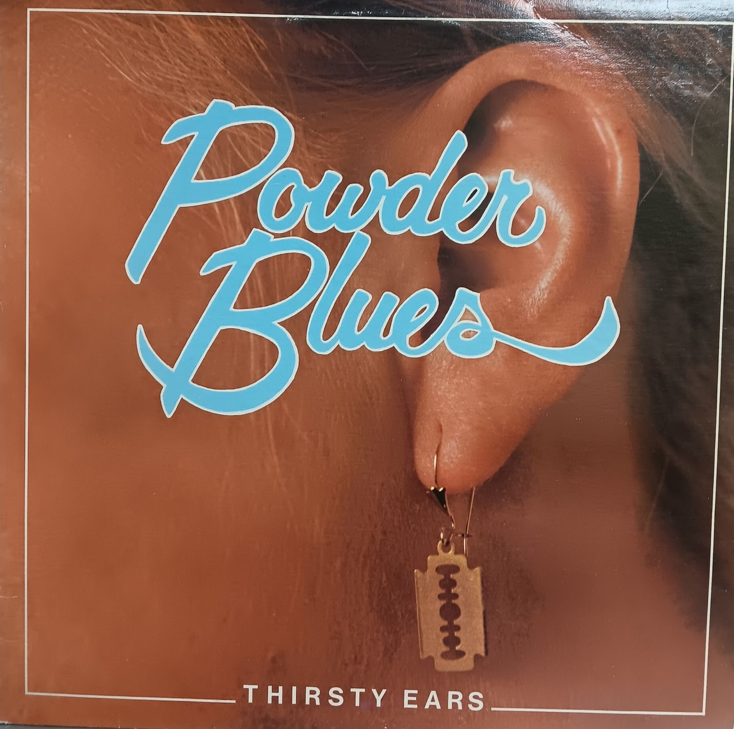 POWDER BLUES - THIRSTY EARS