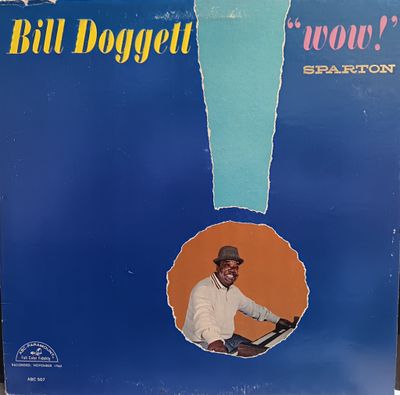 BILL DOGGET - WOW
