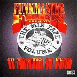 FUNKMASTER FLEX PRESENTS THE MIX TAPE (CD)