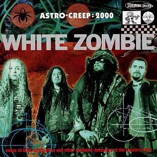 WHITE ZOMBIE = ASTRO CREEP (CD)