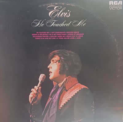 ELVIS PRESLEY - HE TOUCHED ME