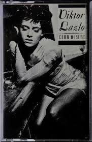 VIKTOR LAZLO-CLUB DÉSERT (CASSETTE)