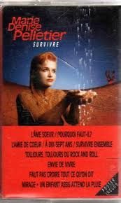 MARIE DENISE PELLETIER SURVIVE (CASSETTE)