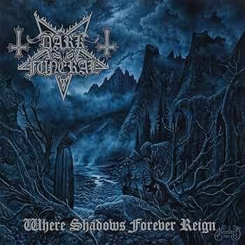 DARK FUNERAL - WHERE SHADOWS FOREVER REIGN (CD)