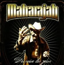 MAHARAJAH - DÉCROISE LES YEUX (CD)