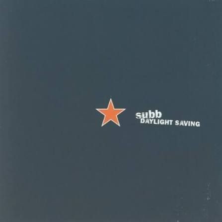 SUBB - DAYLIGHT SAVING (CD)