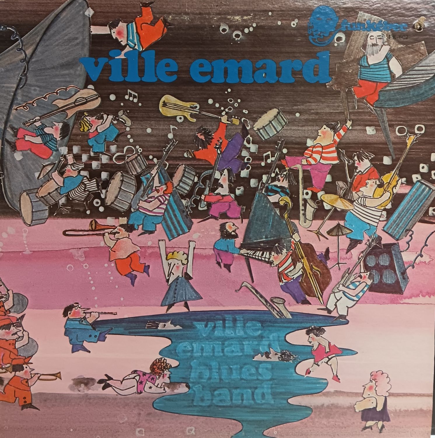 VILLE EMARD BLUES BAND - VILLE EMARD