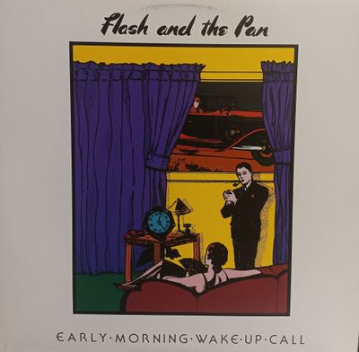 FLASH AND THE PAN - EARLY MORNING WAKE UP CALL