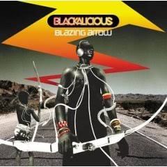 BLACKALICIOUS - BLAZING ARROW (CD)