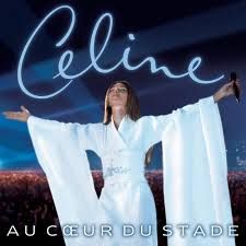CELINE DION - AU COEUR DU STADE (CD)