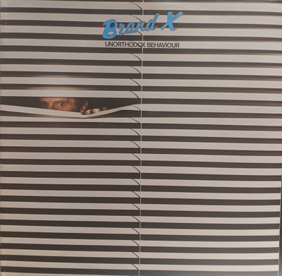 BRAND X - UNORTHODOX BEHAVIOUR