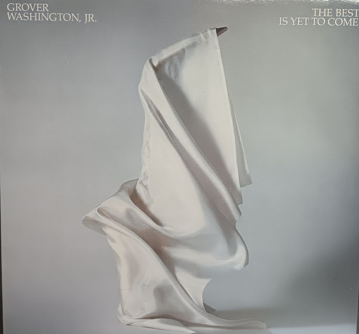GROVER WASHINGTON JR - THE BEST IS YET TO COME
