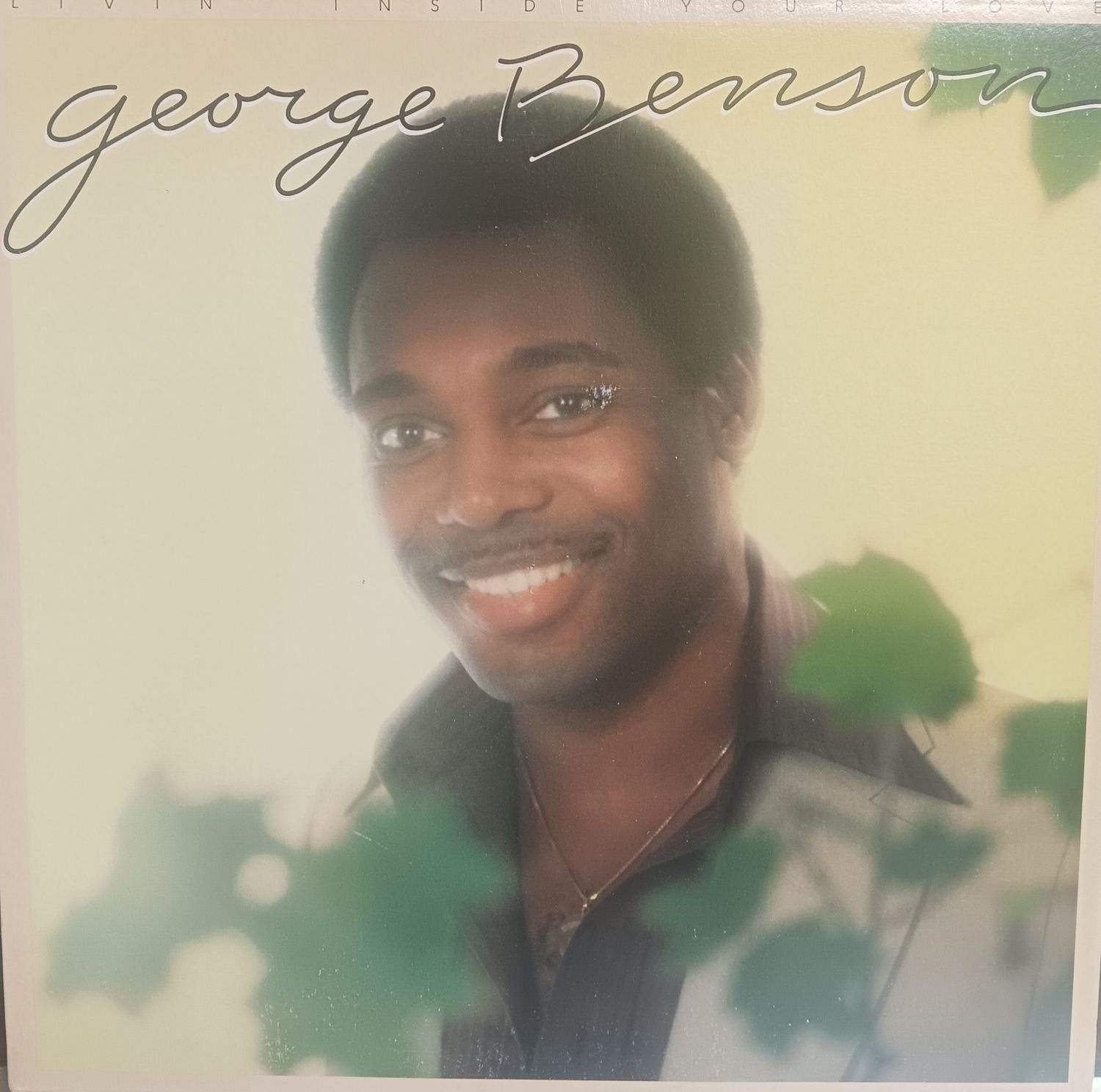 GEORGE BENSON - LIVIN' INSIDE YOUR LOVE