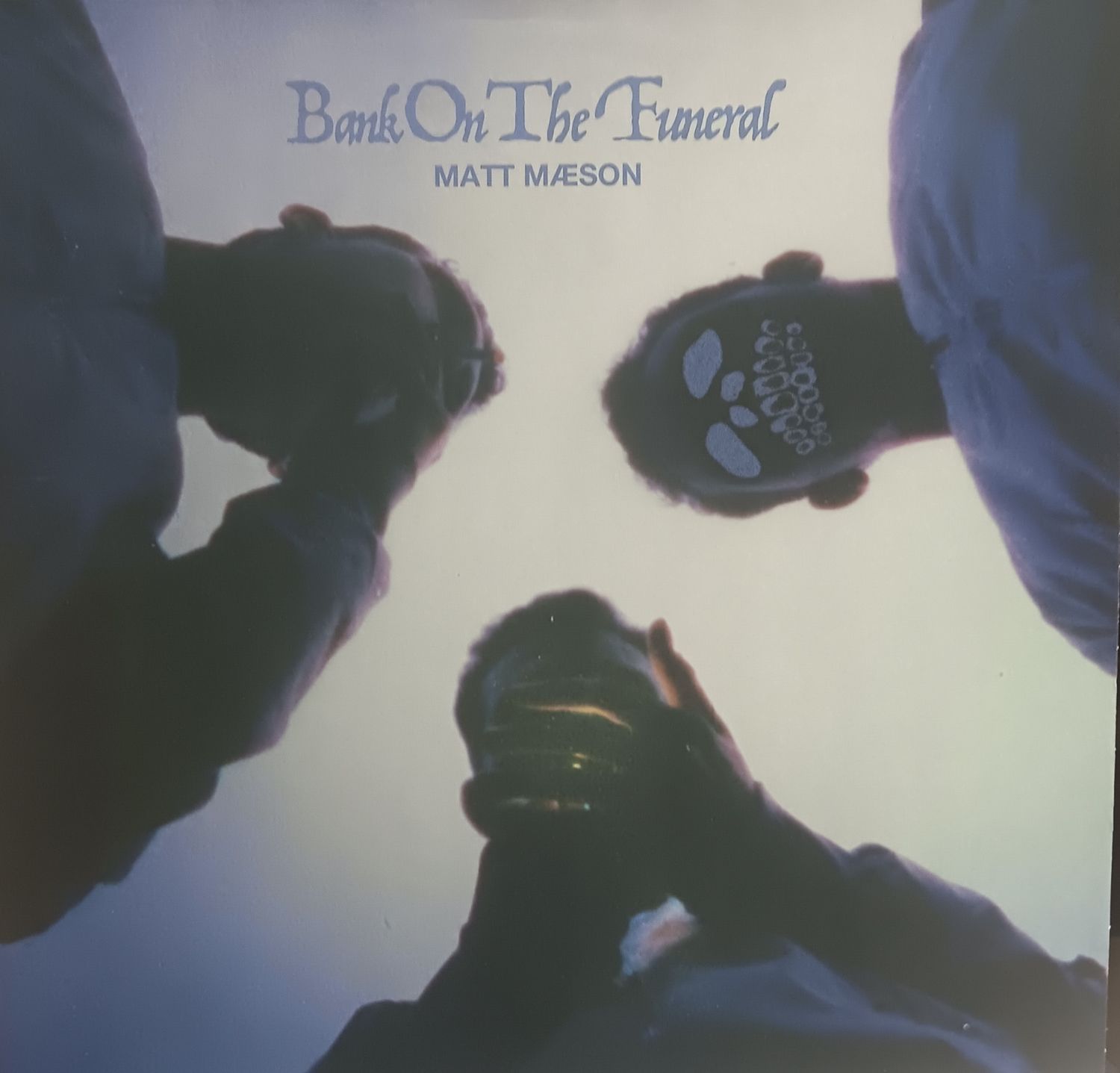 MATT MAESON - BANK ON THE FUNERAL