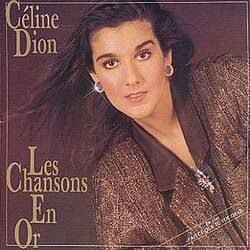 CELINE DION - LES CHANSONS EN OR (CD)