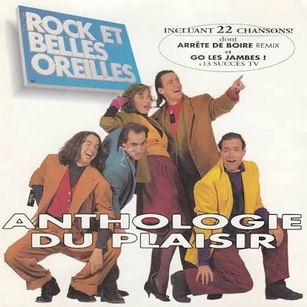 ROCK ET BELLES OREILLES - ANTHOLOGIE DU PLAISIR (CD)