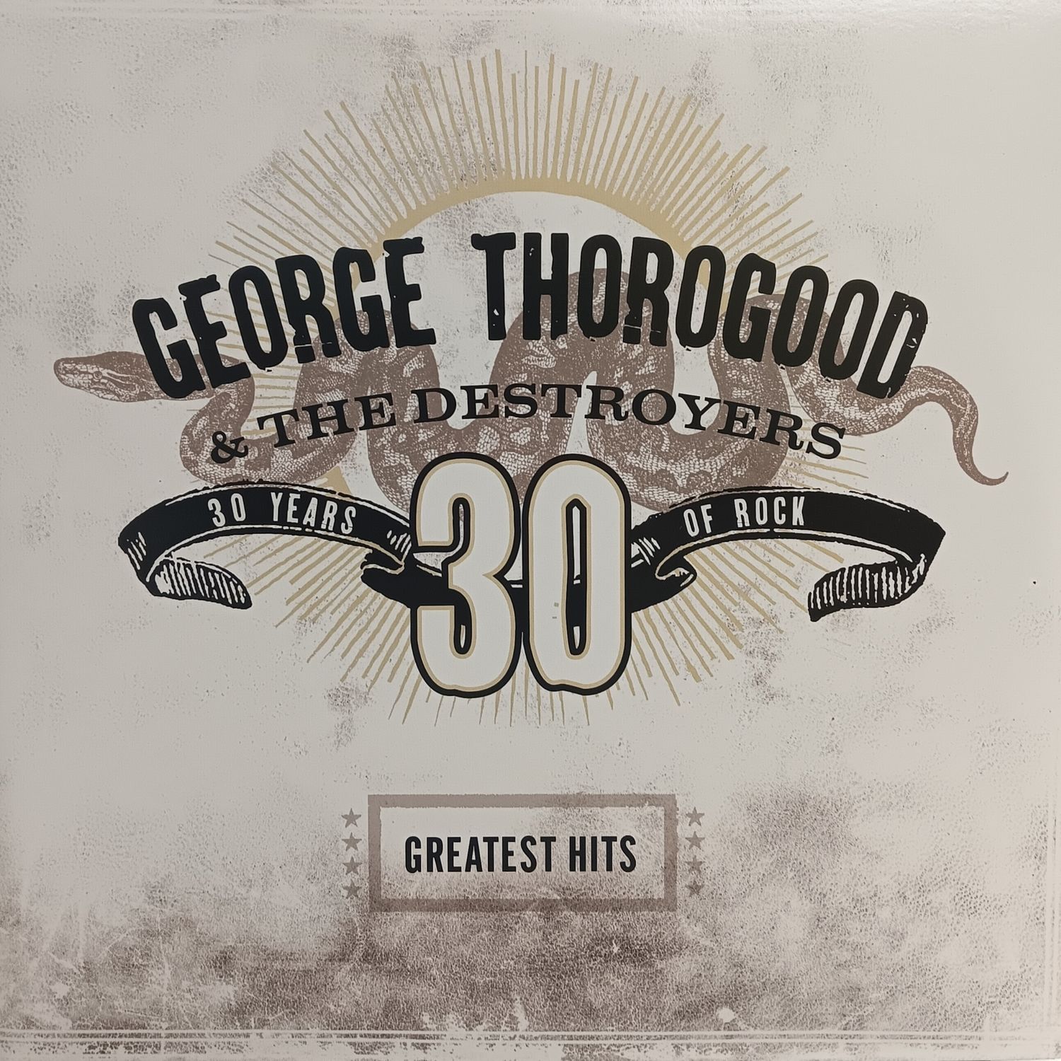 GEORGE THOROGOOD &amp; THE DESTROYERS - GREATEST HITS